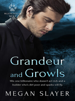 cover image of Grandeur and Growls